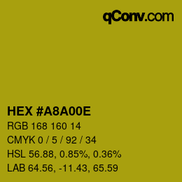 カラーコード: HEX #A8A00E | qconv.com