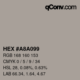 Color code: HEX #A8A099 | qconv.com