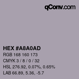 カラーコード: HEX #A8A0AD | qconv.com