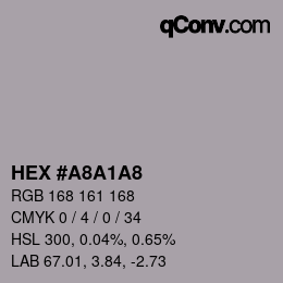 Color code: HEX #A8A1A8 | qconv.com