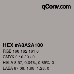 颜色代码: HEX #A8A2A100 | qconv.com