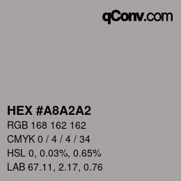 カラーコード: HEX #A8A2A2 | qconv.com