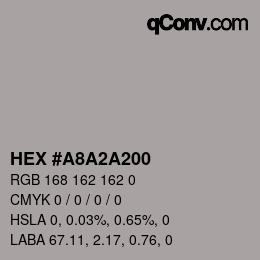 Color code: HEX #A8A2A200 | qconv.com