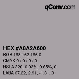 Color code: HEX #A8A2A600 | qconv.com