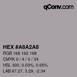 カラーコード: HEX #A8A2A8 | qconv.com