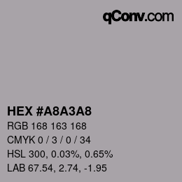 カラーコード: HEX #A8A3A8 | qconv.com
