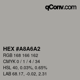 颜色代码: HEX #A8A6A2 | qconv.com