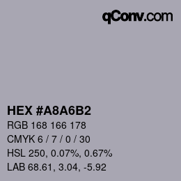 Color code: HEX #A8A6B2 | qconv.com