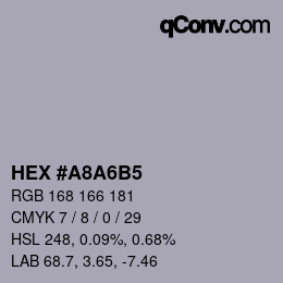 Color code: HEX #A8A6B5 | qconv.com