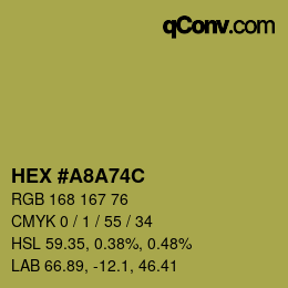 Color code: HEX #A8A74C | qconv.com