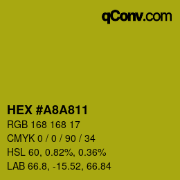 Color code: HEX #A8A811 | qconv.com