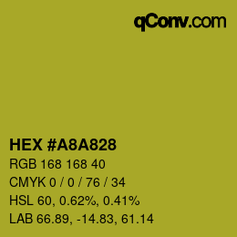 Color code: HEX #A8A828 | qconv.com