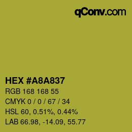 Color code: HEX #A8A837 | qconv.com