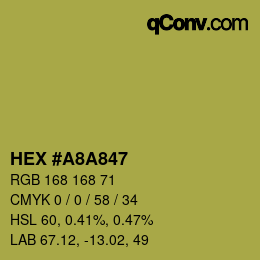Color code: HEX #A8A847 | qconv.com