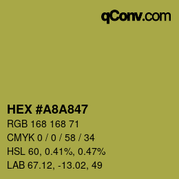 Color code: HEX #A8A847 | qconv.com