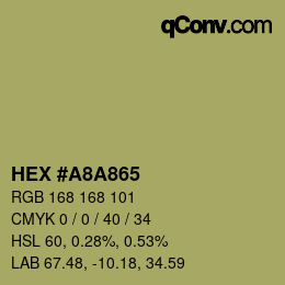 カラーコード: HEX #A8A865 | qconv.com