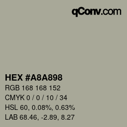 カラーコード: HEX #A8A898 | qconv.com