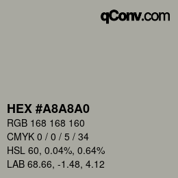 カラーコード: HEX #A8A8A0 | qconv.com