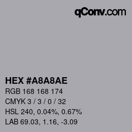 Color code: HEX #A8A8AE | qconv.com