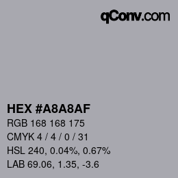 Color code: HEX #A8A8AF | qconv.com