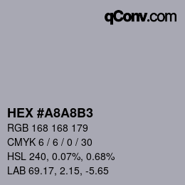 Color code: HEX #A8A8B3 | qconv.com