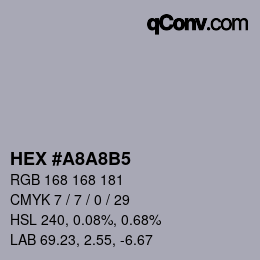 Color code: HEX #A8A8B5 | qconv.com