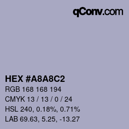 Farbcode: HEX #A8A8C2 | qconv.com
