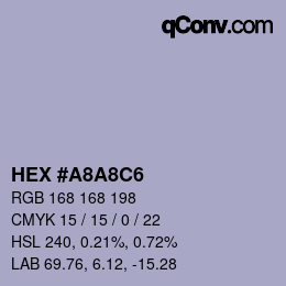 Farbcode: HEX #A8A8C6 | qconv.com