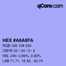 カラーコード: HEX #A8A8FA | qconv.com