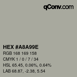 カラーコード: HEX #A8A99E | qconv.com
