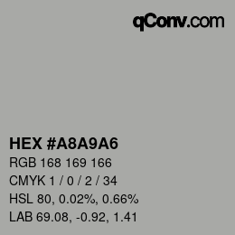 カラーコード: HEX #A8A9A6 | qconv.com