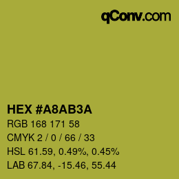 カラーコード: HEX #A8AB3A | qconv.com
