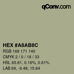 颜色代码: HEX #A8AB8C | qconv.com