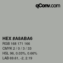 Color code: HEX #A8ABA6 | qconv.com