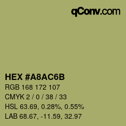 カラーコード: HEX #A8AC6B | qconv.com
