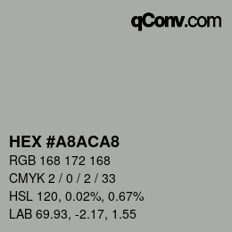 颜色代码: HEX #A8ACA8 | qconv.com
