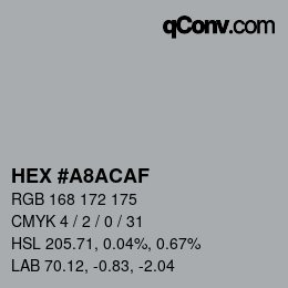 Color code: HEX #A8ACAF | qconv.com