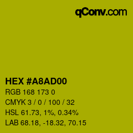 Color code: HEX #A8AD00 | qconv.com