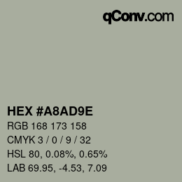 颜色代码: HEX #A8AD9E | qconv.com