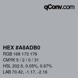 Color code: HEX #A8ADB0 | qconv.com