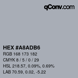 カラーコード: HEX #A8ADB6 | qconv.com