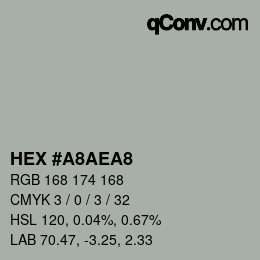 Color code: HEX #A8AEA8 | qconv.com