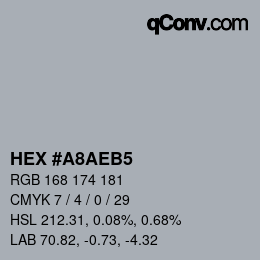 カラーコード: HEX #A8AEB5 | qconv.com