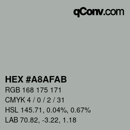 Color code: HEX #A8AFAB | qconv.com