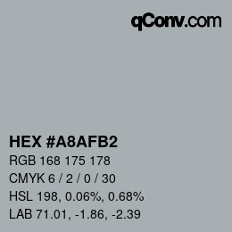 颜色代码: HEX #A8AFB2 | qconv.com