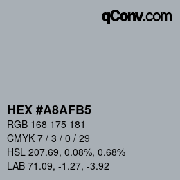 カラーコード: HEX #A8AFB5 | qconv.com