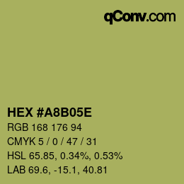 颜色代码: HEX #A8B05E | qconv.com