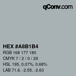 Farbcode: HEX #A8B1B4 | qconv.com