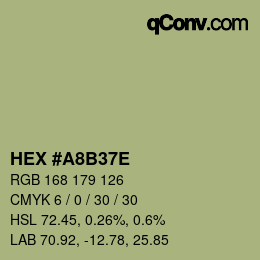 Color code: HEX #A8B37E | qconv.com