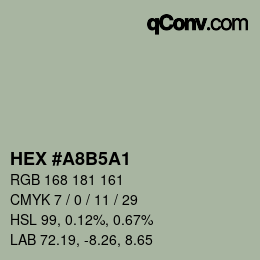 颜色代码: HEX #A8B5A1 | qconv.com